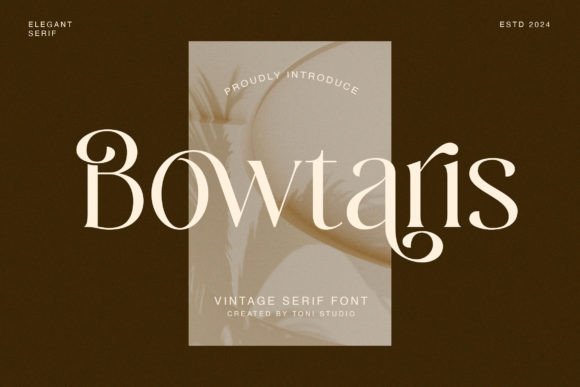 Bowtaris: A Vintage Serif Font for Business