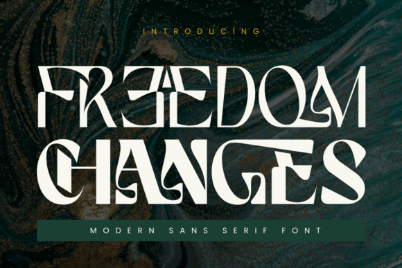 Freedom Changes Font for Creative Makers