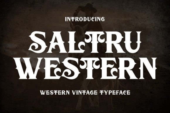 Saltru Western Font: Bold Branding for the Wild West