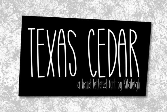 Texas Cedar: A Rustic Serif for Creative Projects