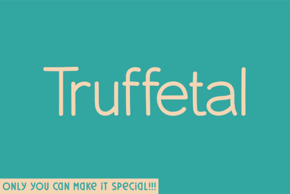 Truffetal: A Handwritten Sans Serif for Web Design
