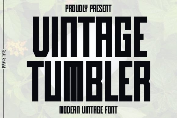 Vintage Tumbler Font for Crafters